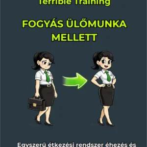 Fogyás ülőmunka mellett